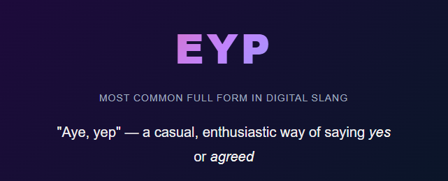 EYP meaning slang