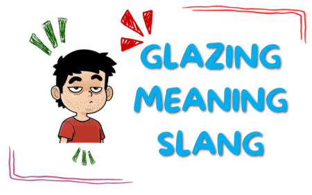 glazing meaning slang