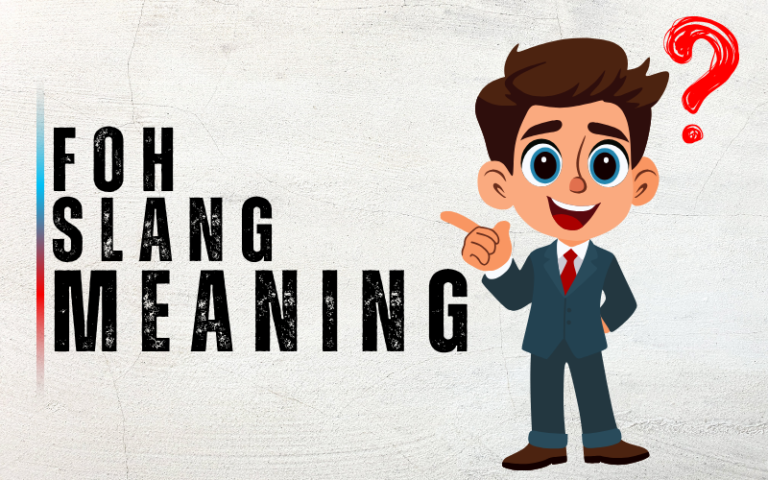 FOH Meaning Slang 
